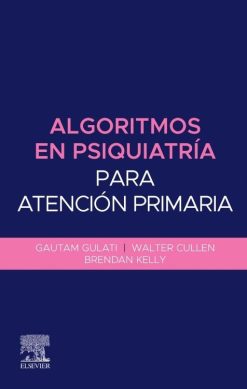 Algoritmos en psiquiatría para atención primaria (Original PDF from Publisher)