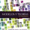 Modelos y teorías en enfermería,10 Edition (Original PDF from Publisher)