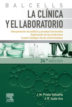 Balcells. La clínica y el laboratorio, 24th Edition (Original PDF from Publisher)
