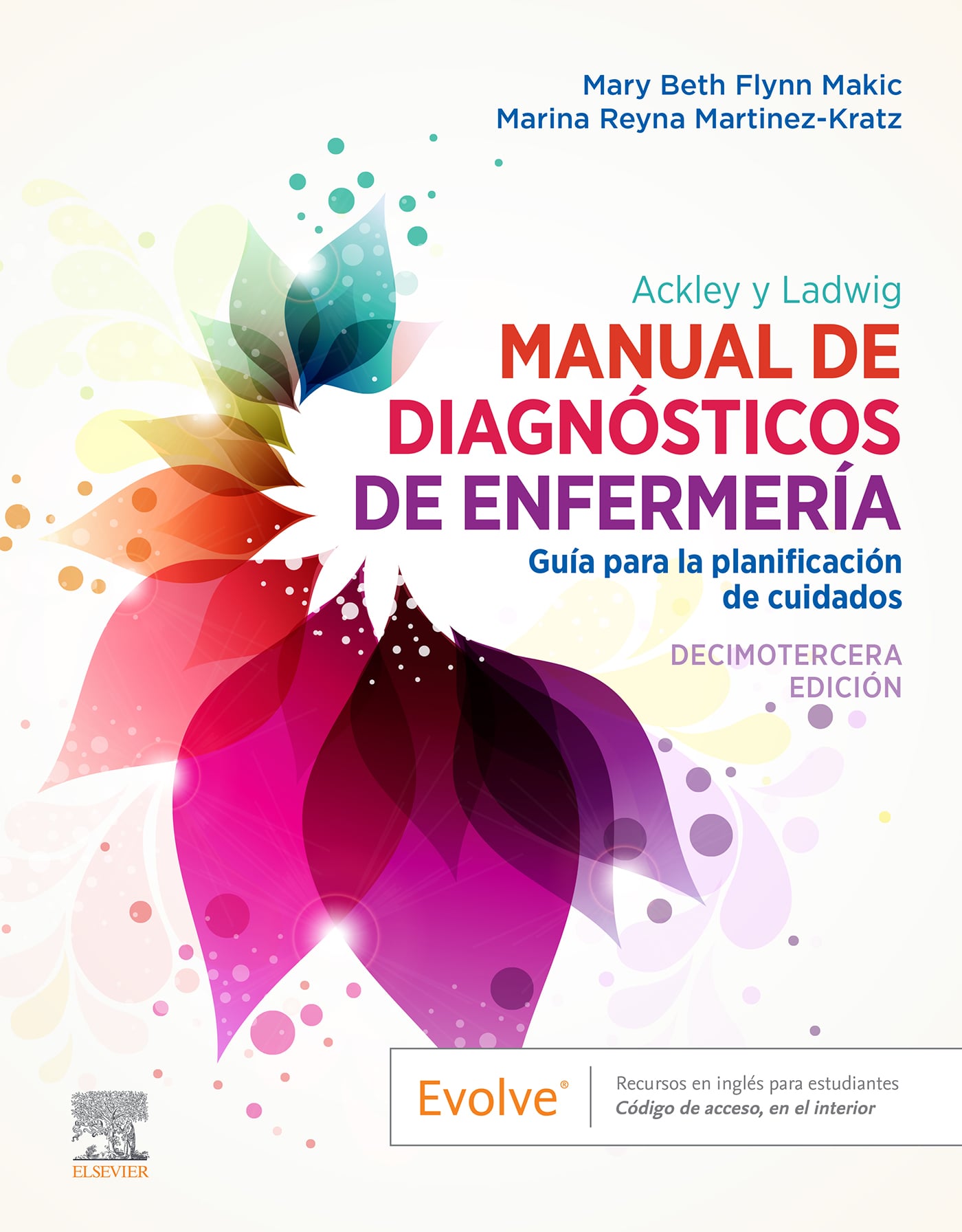 Ackley y Ladwig. Manual de Diagnósticos de Enfermería, 13th edition (Original PDF from Publisher)