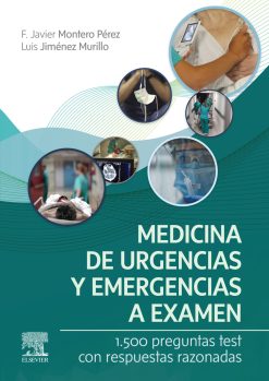 Medicina de urgencias y emergencias a examen: 1.500 preguntas test con respuestas razonadas (Original PDF from Publisher)
