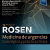 Rosen Medicina de urgencias: conceptos y práctica clínica, 10th Edition (Original PDF from Publisher)