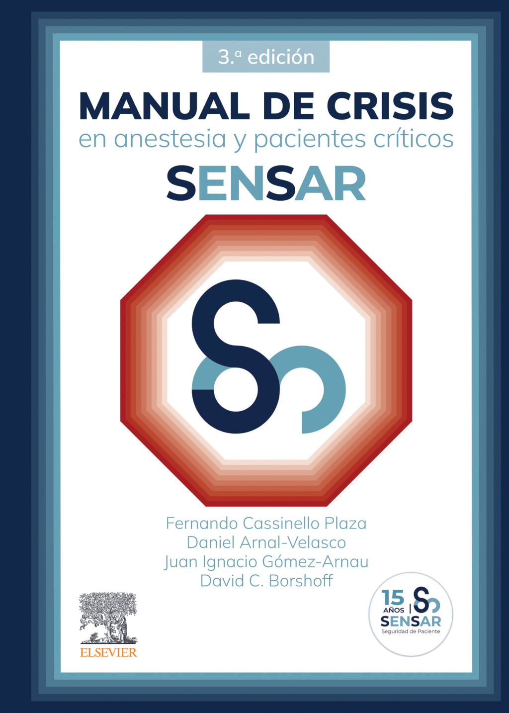 Manual de crisis en anestesia y pacientes críticos SENSAR, 3rd Edition (True PDF from Publisher)