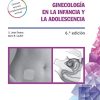 Ginecología en la infancia y en la adolescencia, 6th Edition (Spanish Edition) (Original PDF from Publisher)