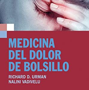 Medicina del dolor de bolsillo (Spanish Edition) (Original PDF from Publisher)