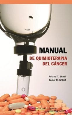 Manual de quimioterapia del cáncer, 8th Edition (Spanish Edition) (Original PDF from Publisher)