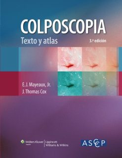 Colposcopia. Texto y atlas, 3e edicion (Spanish Edition) (Original PDF from Publisher)