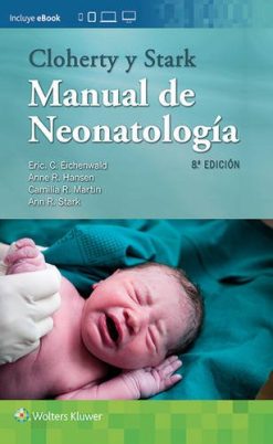 Cloherty y Stark. Manual de neonatología (Spanish Edition), 8ed (Original PDF from Publisher)