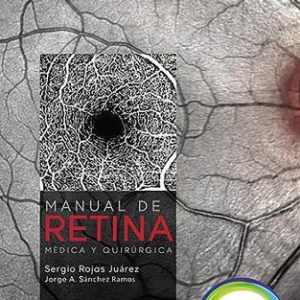 Manual de retina médica y quirúrgica (Spanish Edition) (Original PDF from Publisher)