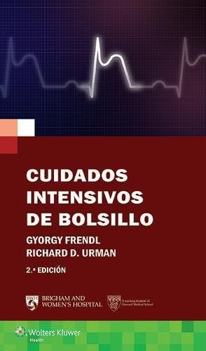Cuidados intensivos de bolsillo (Pocket Notebook Series) (Spanish Edition), 2ed (Original PDF from Publisher)