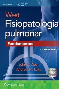 West. Fisiopatología pulmonar.: Fundamentos (Spanish Edition), 9ed (Original PDF from Publisher)