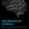 Neurología clínica: Revisión integral para la certificación, 2ed (Spanish Edition) (Original PDF from Publisher)