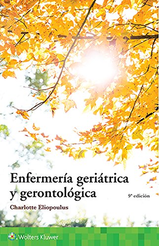 Enfermería geriátrica y gerontológica, 9th Edition (Spanish Edition) (High Quality Image PDF)