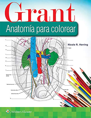 Grant. Anatomía para colorear (Spanish Edition) (EPUB)