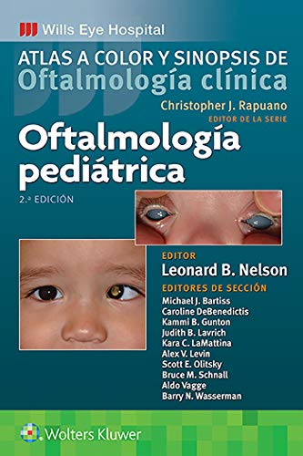 Oftalmología pediátrica: Atlas a color y sinopsis de oftalmología clínica (Spanish Edition), 2nd Edition (EPUB)