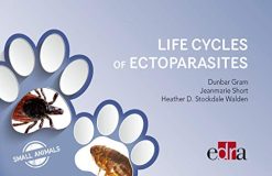 Life Cycles of Ectoparasites in Small Animals (EPUB)