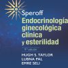 Speroff. Endocrinología ginecológica clínica y esterilidad, 9th edition (Original PDF from Publisher)