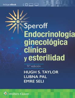 Speroff. Endocrinología ginecológica clínica y esterilidad, 9th edition (Original PDF from Publisher)