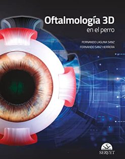 Oftalmología 3D en el perro (Spanish Edition) (EPUB)