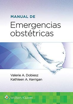 Manual De Emergencias Obstetricas (High Quality Image PDF)