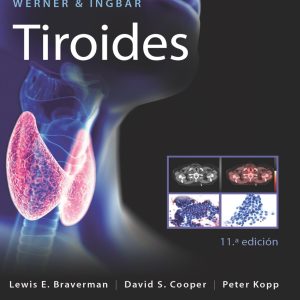 Werner & Ingbar. Tiroides, 11th edition (Original PDF from Publisher)