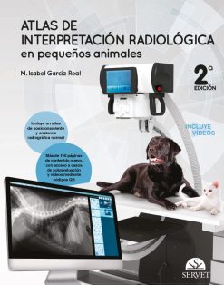 Atlas de interpretación radiológica en pequeños animales (2.ª Edición) (EPUB)