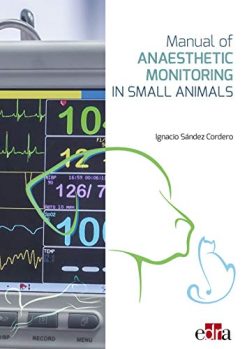 Manual of Anaesthetic Monitoring in Small Animals (EPUB3 + Converted PDF)