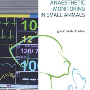 Manual of Anaesthetic Monitoring in Small Animals (EPUB3 + Converted PDF)