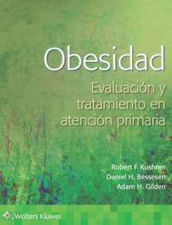 Obesidad. Evaluación y abordaje en atención primaria (Original PDF from Publisher)