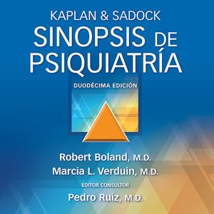 Kaplan & Sadock. Sinopsis de psiquiatría (Spanish Edition), 12th Edition (Original PDF from Publisher)