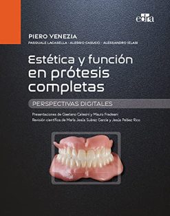 Estética y función en prótesis completas. Perspectivas digitales (EPUB)