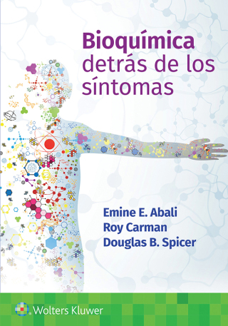 Bioquímica. Detrás de los síntomas (EPUB)