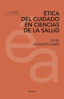 Ética del cuidado en ciencias de la salud: A partir de la lectura de La muerte de Iván Ilich de Lev Tolstói (ÉTICAS APLICADAS nº 0) (Spanish Edition) (EPUB)