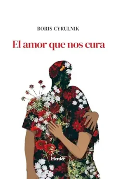 El amor que nos cura (Spanish Edition), 23rd Edition (EPUB)