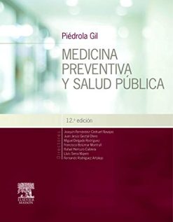 Piédrola Gil. Medicina preventiva y salud pública (12ª ed.) (Spanish Edition) (Original PDF from Publisher)