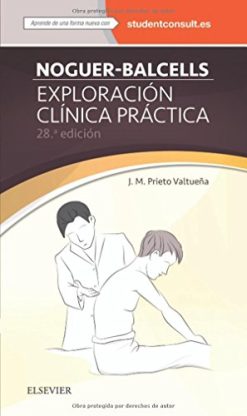 Noguer-Balcells. Exploración clínica práctica (28ª ed.) (Spanish Edition) (Original PDF from Publisher)