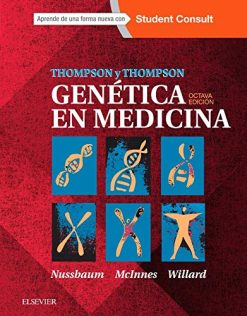 Thompson & Thompson. Genética en Medicina (8ª ed.) (Spanish Edition) (Original PDF from Publisher)