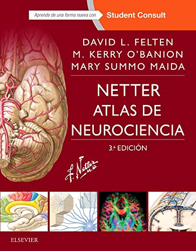 Netter. Atlas de neurociencia (3ª ed.) (Spanish Edition) (Original PDF from Publisher)