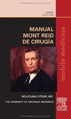 Manual Mont Reid de Cirugía, 6th Edition (Spanish Edition) (Original PDF from Publisher)