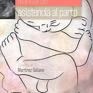 Manual de asistencia al parto (Spanish Edition) (Original PDF from Publisher)