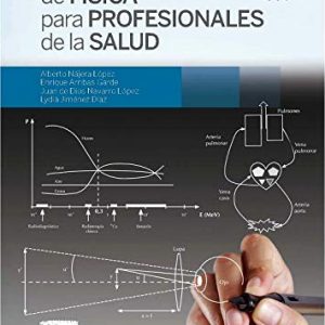 Fundamentos de Física para Profesionales de la Salud (Spanish Edition) (Original PDF from Publisher)