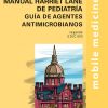 The Harriet Lane Handbook of Pediatric Antimicrobial Therapy: Mobile Medicine Series (Expert Consult: Online + Print), 2nd