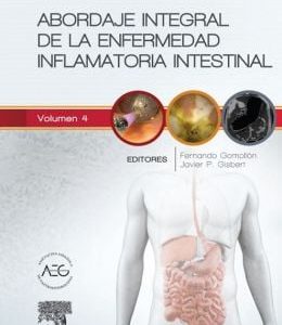 Abordaje integral de la enfermedad inflamatoria intestinal: Clínicas Iberoamericanas de Gastroenterología y Hepatología vol. 4