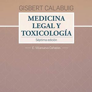 Gisbert Calabuig. Medicina legal y toxicológica (7ª ed.) (Spanish Edition) (EPUB)
