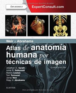 Weir y Abrahams. Atlas de anatomía humana por técnicas de imagen + ExpertConsult (5ª ed.) (Spanish Edition) (True PDF – Publisher Quality)