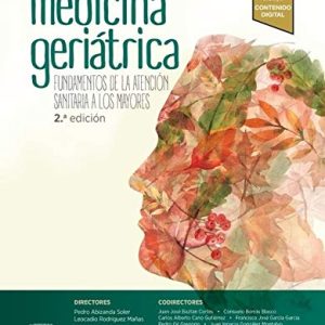 Tratado de medicina geriátrica: Fundamentos de la atención sanitaria a los mayores (Spanish Edition) (True PDF)