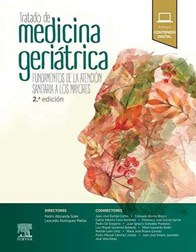 Tratado de medicina geriátrica: Fundamentos de la atención sanitaria a los mayores (Spanish Edition) (True PDF)