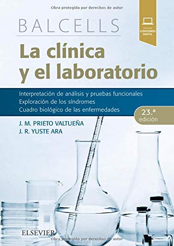 Balcells. La clínica y el laboratorio (23ª ed.) (Original PDF from Publisher)