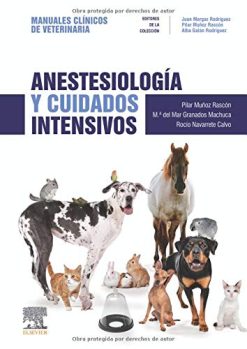 Anestesiología y cuidados intensivos: Manuales clínicos de Veterinaria (Spanish Edition) (Original PDF from Publisher)