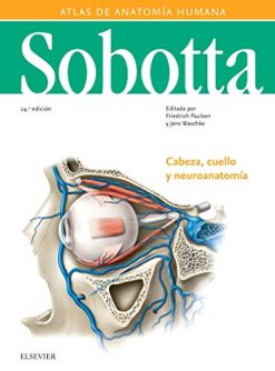 Sobotta. Atlas de anatomía humana – Volumen 3: Cabeza, cuello y neuroanatomía (Original PDF from Publisher)
